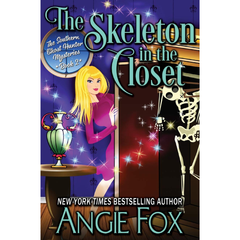 The Skeleton in the Closet By Angie Fox