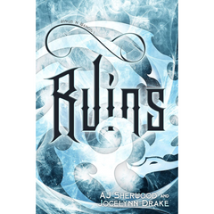 Ruins By A.J. Sherwood