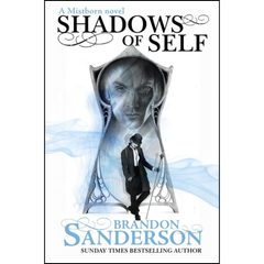 Shadows of Self By Brandon Sanderson