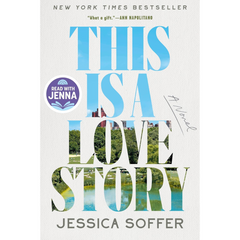This Is a Love Story By Jessica Soffer