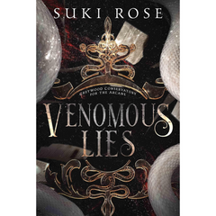 Venomous Lies By Suki Rose