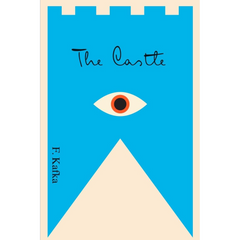 The Castle By Franz Kafka