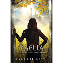 Raelia By Lynette Noni
