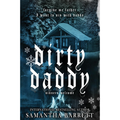 Dirty Daddy By Samantha Barrett