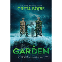 The Garden By Greta Boris