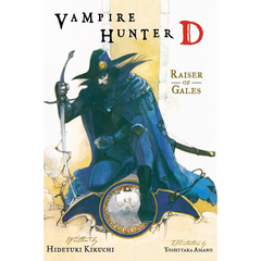 Vampire Hunter D Volume 2: Raiser of Gales By Hideyuki Kikuchi