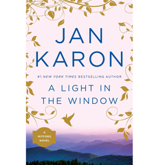 A Light in the Window By Jan Karon