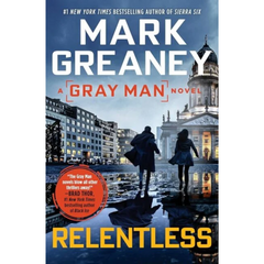 Relentless By Mark Greaney