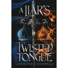 A Liar's Twisted Tongue By Caroline Cusanelli
