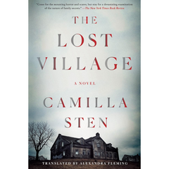 The Lost Village By Camilla Sten