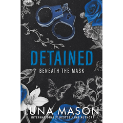 Detained: A Dark Mafia Romance By Luna Mason