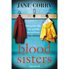 Blood Sisters By Jane Corry