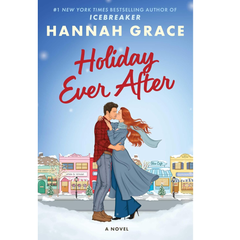 Holiday Ever After By Hannah Grace