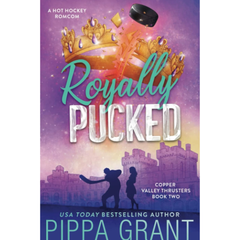Royally Pucked By Pippa Grant
