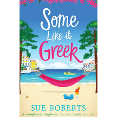 Some Like it Greek By Sue Roberts