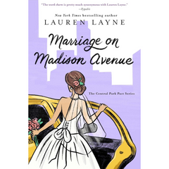 Marriage on Madison Avenue By Lauren Layne