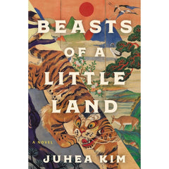 Beasts of a Little Land By Juhea Kim