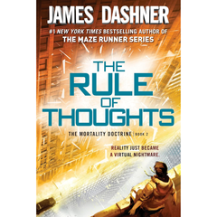 The Rule of Thoughts By James Dashner