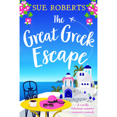The Great Greek Escape By Sue Roberts