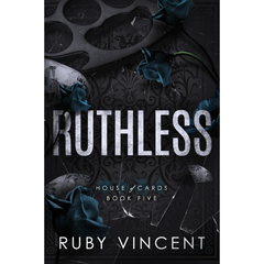 Ruthless By Ruby Vincent