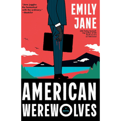 American Werewolves By Emily Jane