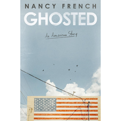 Ghosted By Nancy French