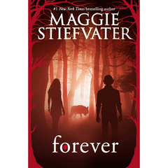 Forever By Maggie Stiefvater