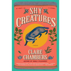 Shy Creatures By Clare Chambers