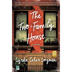 The Two-Family House By Lynda Cohen Loigman