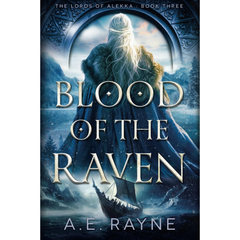 Blood of the Raven By A.E. Rayne