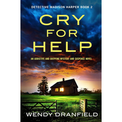 Cry for Help By Wendy Dranfield