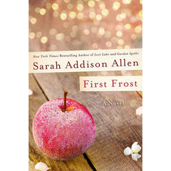 First Frost By Sarah Addison Allen