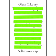Self-Censorship By Glenn C. Loury