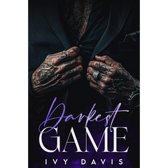 Darkest Game By Ivy Davis
