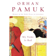 My Name Is Red By Orhan Pamuk