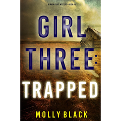 Girl Three Trapped By Molly Black