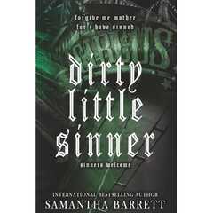 Dirty Little Sinner By Samantha Barrett