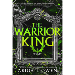 The Warrior King By Abigail Owen