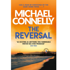 The Reversal By Michael Connelly