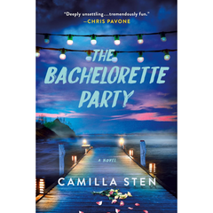 The Bachelorette Party By Camilla Sten