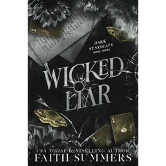 Wicked Liar By Faith Summers