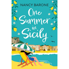One Summer in Sicily By Nancy Barone