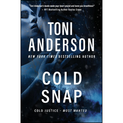 Cold Snap By Toni Anderson