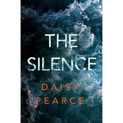 The Silence By Daisy Pearce
