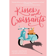 Kisses and Croissants By Anne-Sophie Jouhanneau