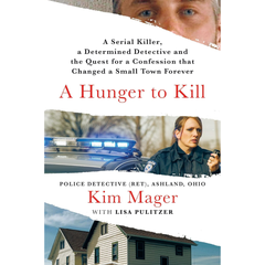 A Hunger to Kill By Kim Mager