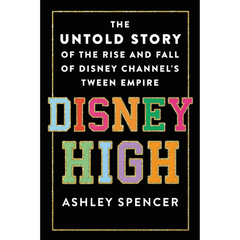 Disney High By Ashley Spencer