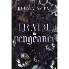 Trade In Vengeance By Ruby Vincent