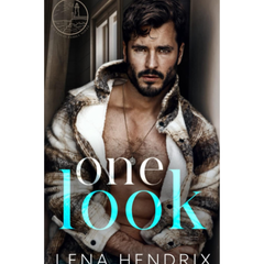 One Look By Lena Hendrix