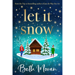Let It Snow By Beth Moran